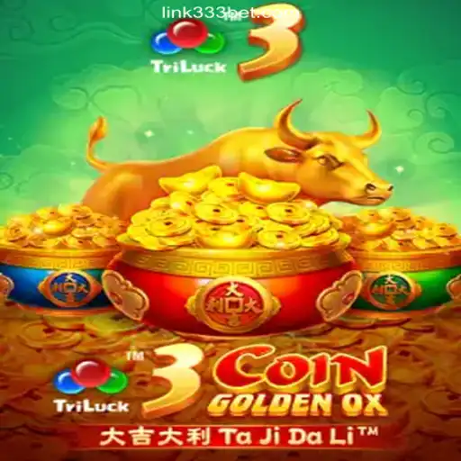 3CoinGoldenOX: A Thrilling Slot Experience on the 333BET.COM Platform