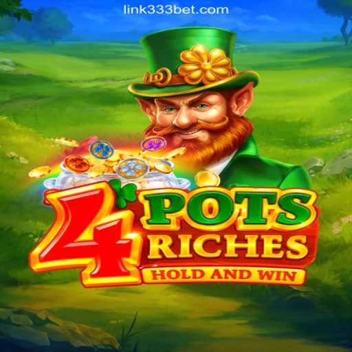 Discover the Thrilling World of 4potsriches on 333BET.COM - The Premier Platform for Oficial Slots Brasil