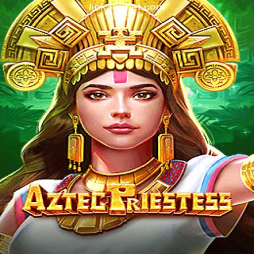 Discover the Mystical World of AztecPriestess Slots