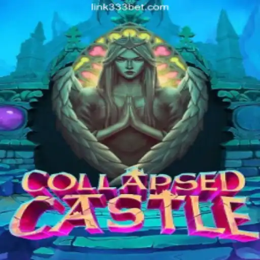 Exploring the Captivating World of CollapsedCastle on 333BET.COM