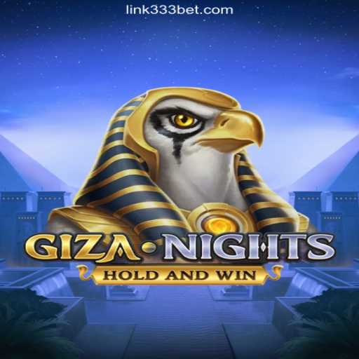 Discover the Thrilling World of GizaNights on 333BET.COM
