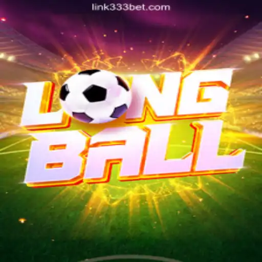 Exploring LongBall: A Premier Gaming Experience on 333BET.COM