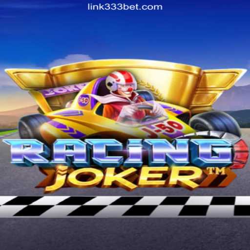 Unveiling the Thrill of RacingJoker: The Ultimate Slot Gaming Experience on 333BET.COM